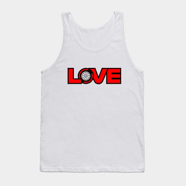 Love F1 Tyre Design Tank Top by DavidSpeedDesign